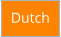 Dutch